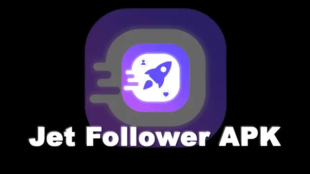 Jet Followers APK Free Download for Android